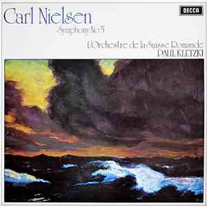 Carl Nielsen, L'Orchestre De La Suisse Romande, Paul Kletzki - Symphony No 5