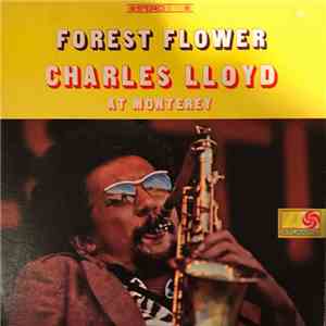 Charles Lloyd - Forest Flower