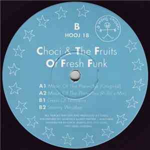 Choci & Fruits Of Fresh Funk - Music Of The Phewcha