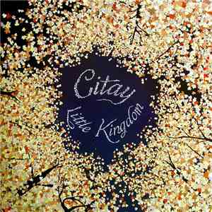 Citay - Little Kingdom