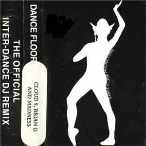 Cloud 9 , Brian G And Madness  - Inter-Dance Live At Sterns - 5th December  ...