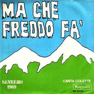 Colette - Ma Che Freddo Fa / Piccola Piccola