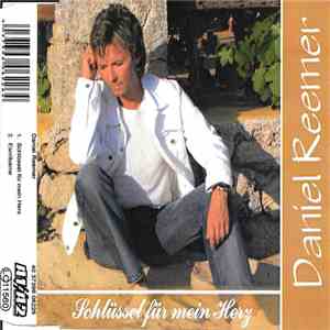 Daniel Reemer - Schlüssel Für Mein Herz