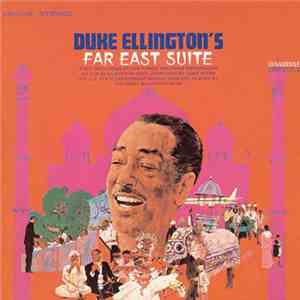 Duke Ellington - Duke Ellington's Far East Suite