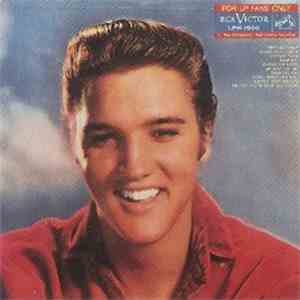 Elvis Presley - For LP Fans Only