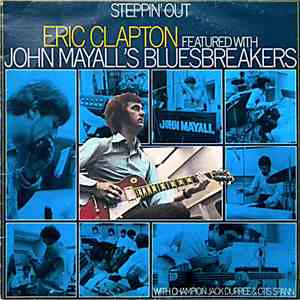 Eric Clapton Featured With John Mayall's Bluesbreakers With Champion Jack D ...