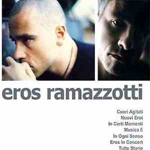 Eros Ramazzotti - MP3 Collection