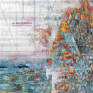 Explosions In The Sky - The Wilderness