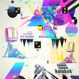 Fat Frumos - kolobok