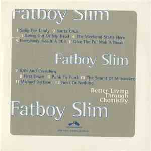 Fatboy Slim - Better Living Through Chemistry