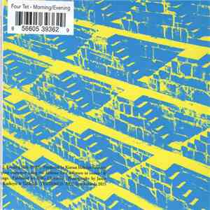 Four Tet - Morning/Evening