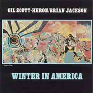 Gil Scott-Heron / Brian Jackson - Winter In America