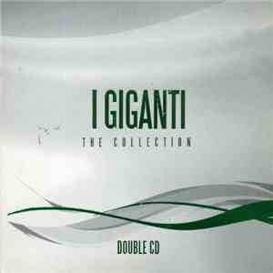 I Giganti - The Collection