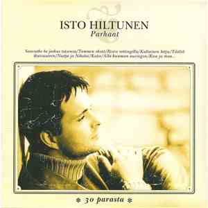 Isto Hiltunen - Parhaat
