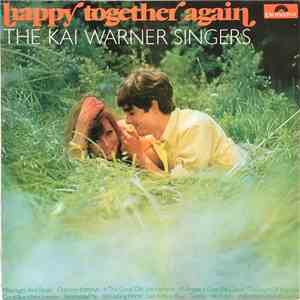 Kai Warner Singers - Happy Together Again