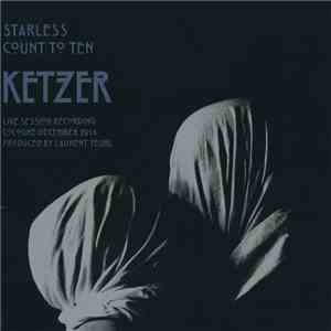 Ketzer  - Starless / Count To Ten