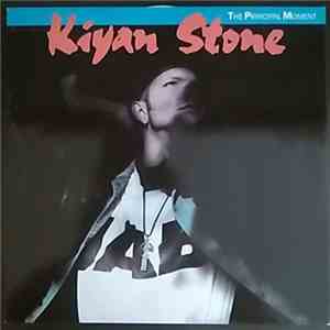 Kiyan Stone - The Principal Moment