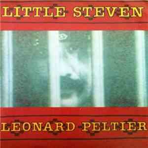 Little Steven - Leonard Peltier