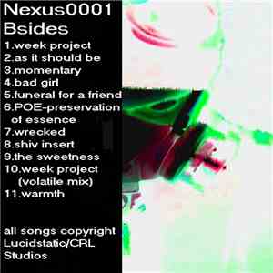 Lucidstatic - Nexus0001 Bsides