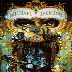 Michael Jackson - Dangerous