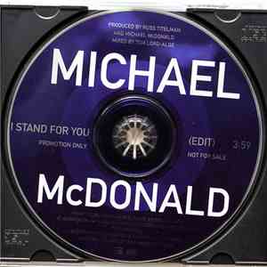 Michael McDonald - I Stand For You