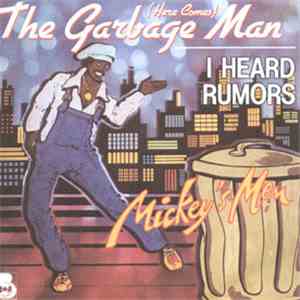 Mickey's Men - (Here Comes) The Garbage Man