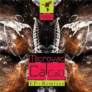 Microvac - Cacao Ep + Remixes
