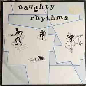 Naughty Rhythms - A Naughty Compilation