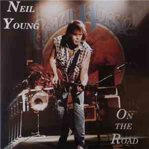 Neil Young - On The Road