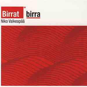 Niko Valkeapää - Birrat Birra (Round And Round)