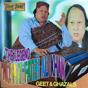 Nusrat Fateh Ali Khan - Geet & Ghazals