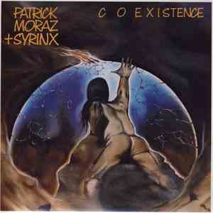 Patrick Moraz + Syrinx  - Coexistence