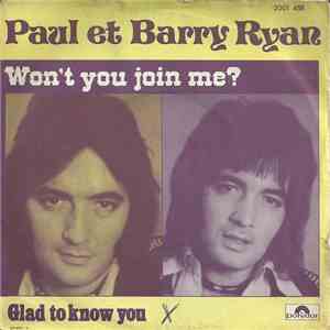 Paul Et Barry Ryan - Won't You Join Me? / Glad To Know You
