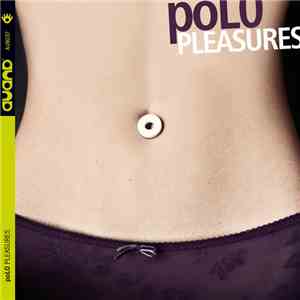 PoL0 - Pleasures
