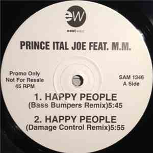 Prince Ital Joe Feat. M.M. - Happy People