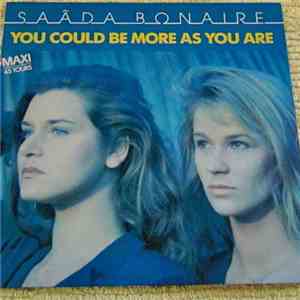 Saâda Bonaire - You Could Be More As You Are