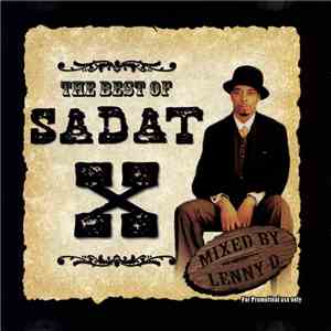 Sadat X Mixed By Lenny D  - The Best Of Sadat X
