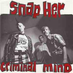 Snap Her - Criminal Mind