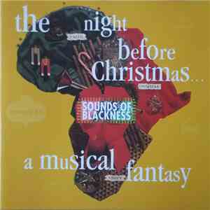 Sounds Of Blackness - The Night Before Christmas - A Musical Fantasy