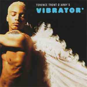 Terence Trent D'Arby - Terence Trent D'Arby's Vibrator