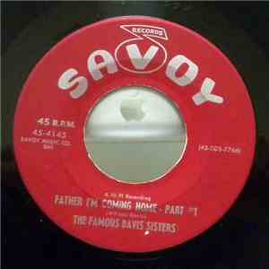 The Davis Sisters - Father I'm Coming Home