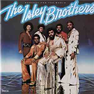 The Isley Brothers - Harvest For The World