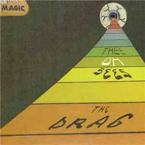 Thee Oh Sees / Ty Segall - The Drag / Maria Stacks