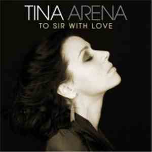 Tina Arena - To Sir With Love