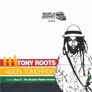 Tony Roots - Vision Tomorrow