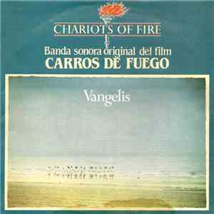 Vangelis - Carros De Fuego = Chariots Of Fire