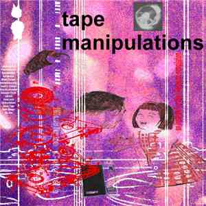 Various - Musique Concrète: Tape Manipulations