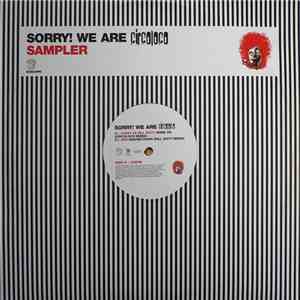 Various - Sorry! We Are Circoloco (Sampler)