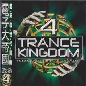 Various - Trance Kingdom 4