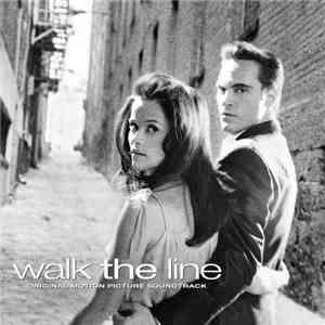 Various - Walk The Line (Original Motion Picture Soundtrack)